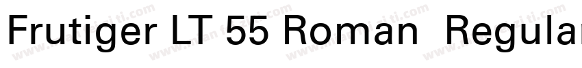 Frutiger LT 55 Roman  Regular字体转换